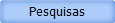 Pesquisas